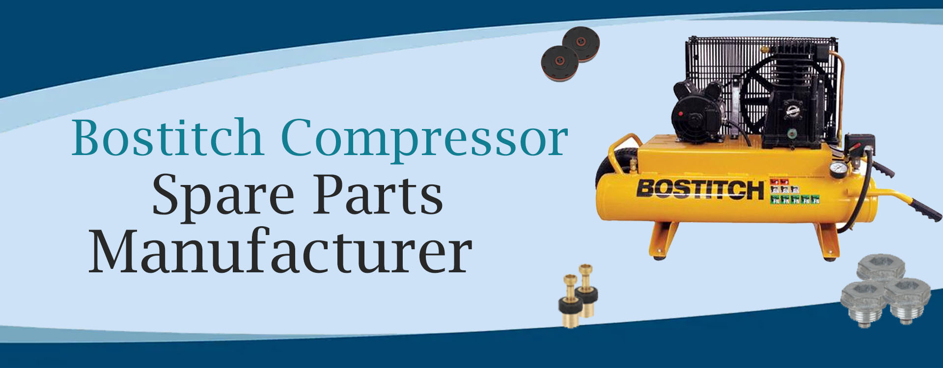 Bostitch  Compressor Part Manufacturer