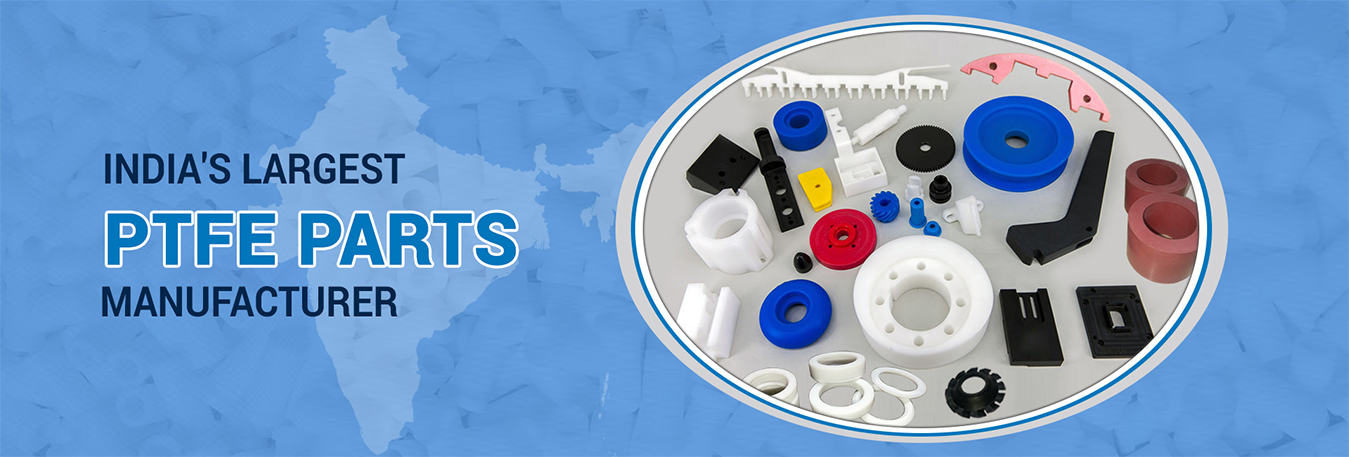 Ptfe Part Manufacturer & Supplier In india